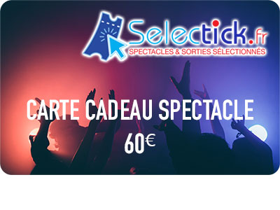 cadeau spectacle